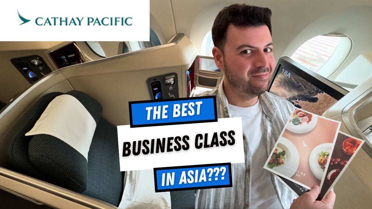 BEST IN ASIA??? | CATHAY PACIFIC | BUSINESS CLASS | ZURICH - HONG KONG | A350-900 | REVIEW