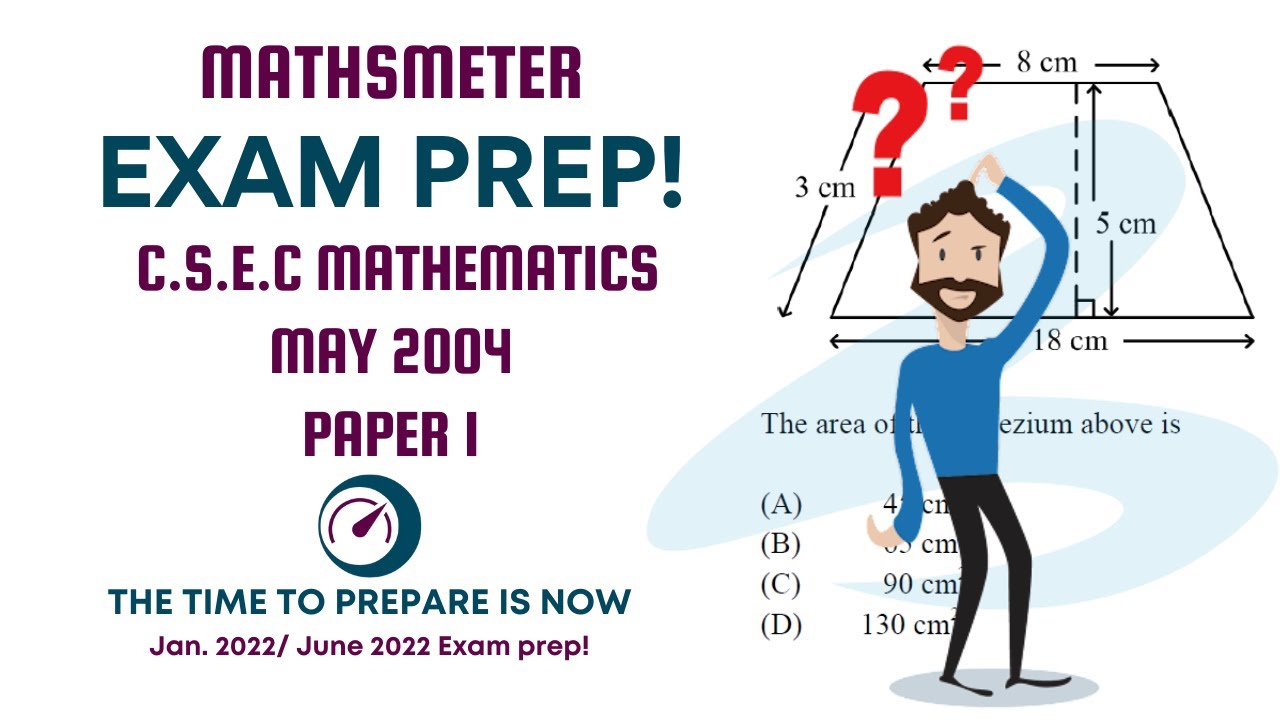 C.S.E.C Mathematics May 2004 Paper 1 || FULL SOLUTIONS