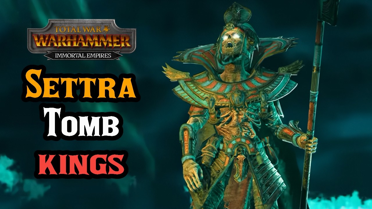 Nagash, Settra, Tomb Kings: Lords End Times DLC - Total War: Warhammer 3 Immortal Empires