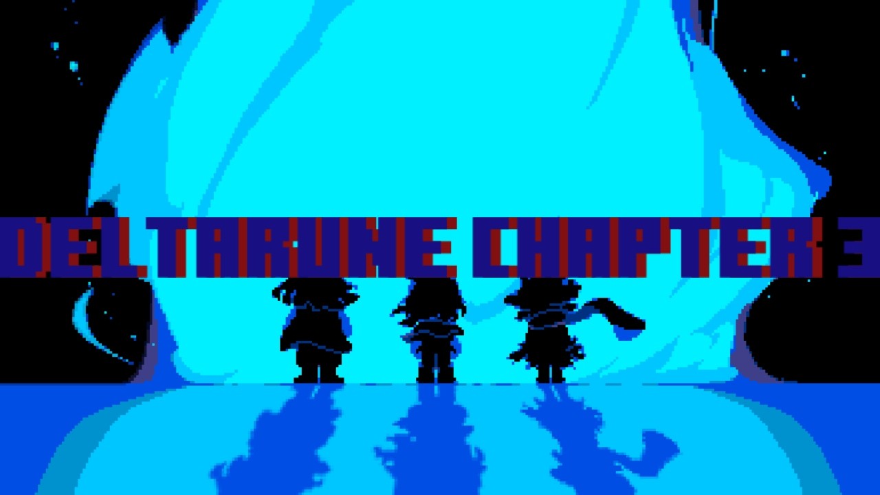 Deltarune Chapter 3 Part 1