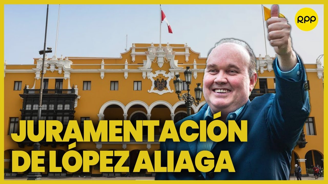 Rafael L&oacute;pez Aliaga asume la alcald&iacute;a de Lima Metropolitana | EN VIVO