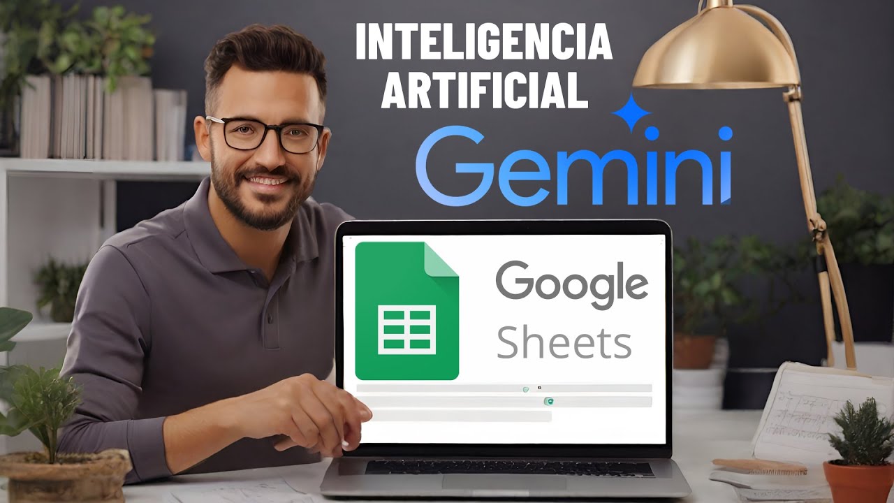 INTELIGENCIA ARTIFICIAL en HOJA de CALCULO (GOOGLE SHEETS - GEMINI)