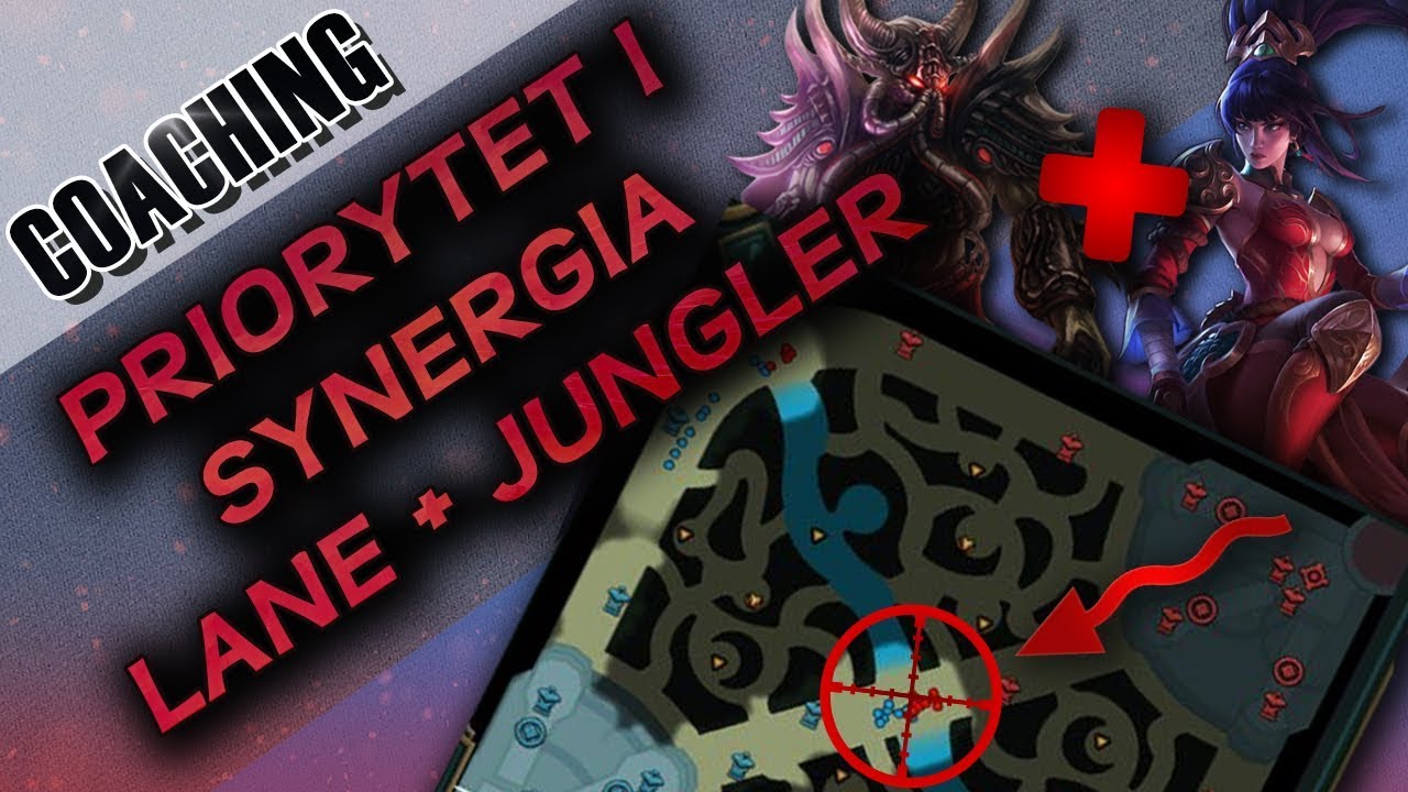 Priorytet i synergia lane + jungler- teoretyczne dywagowanie [Coaching]