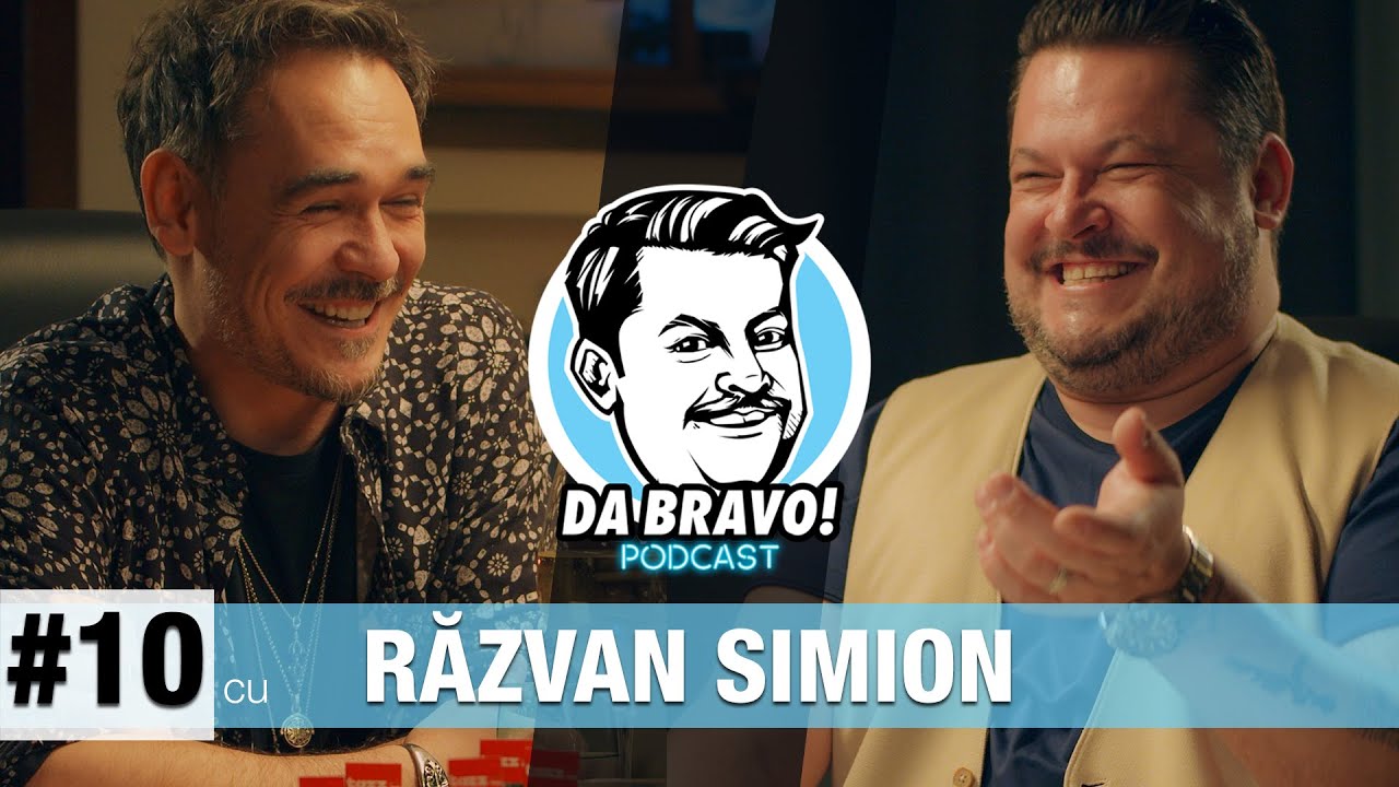 DA BRAVO! Podcast #10 cu Răzvan Simion