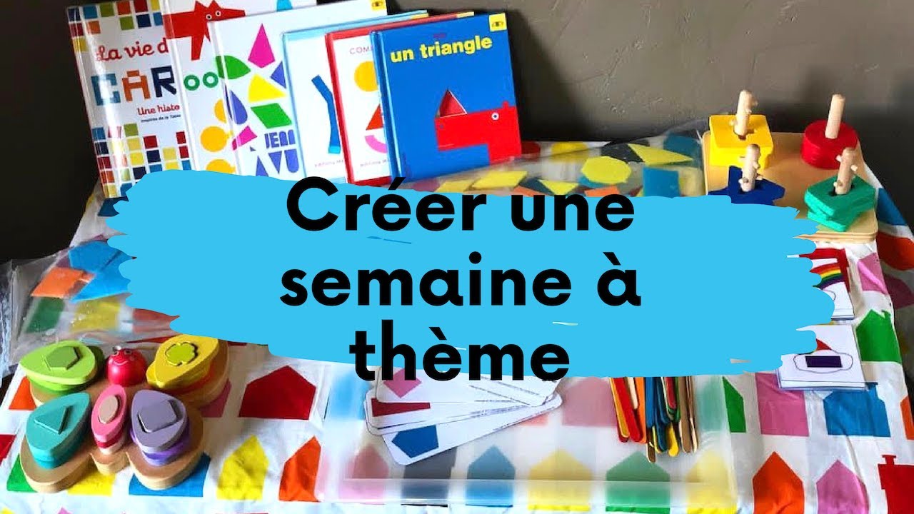 Comment créer une semaine à thème