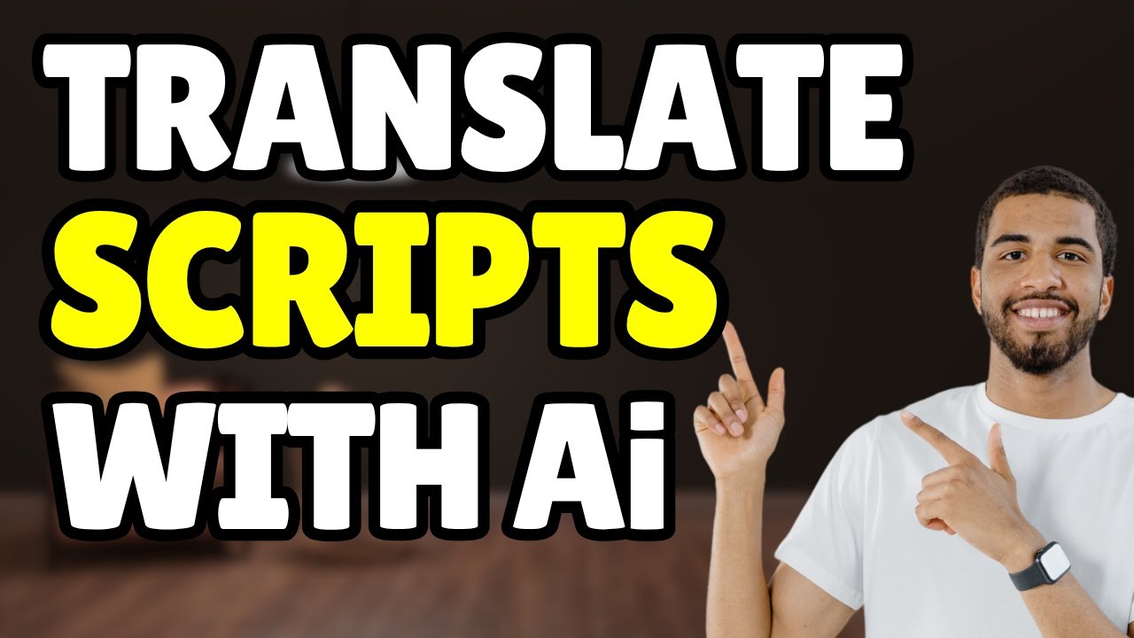 How to Translate Video Scripts with ChatGPT | Multilingual Content Made Easy