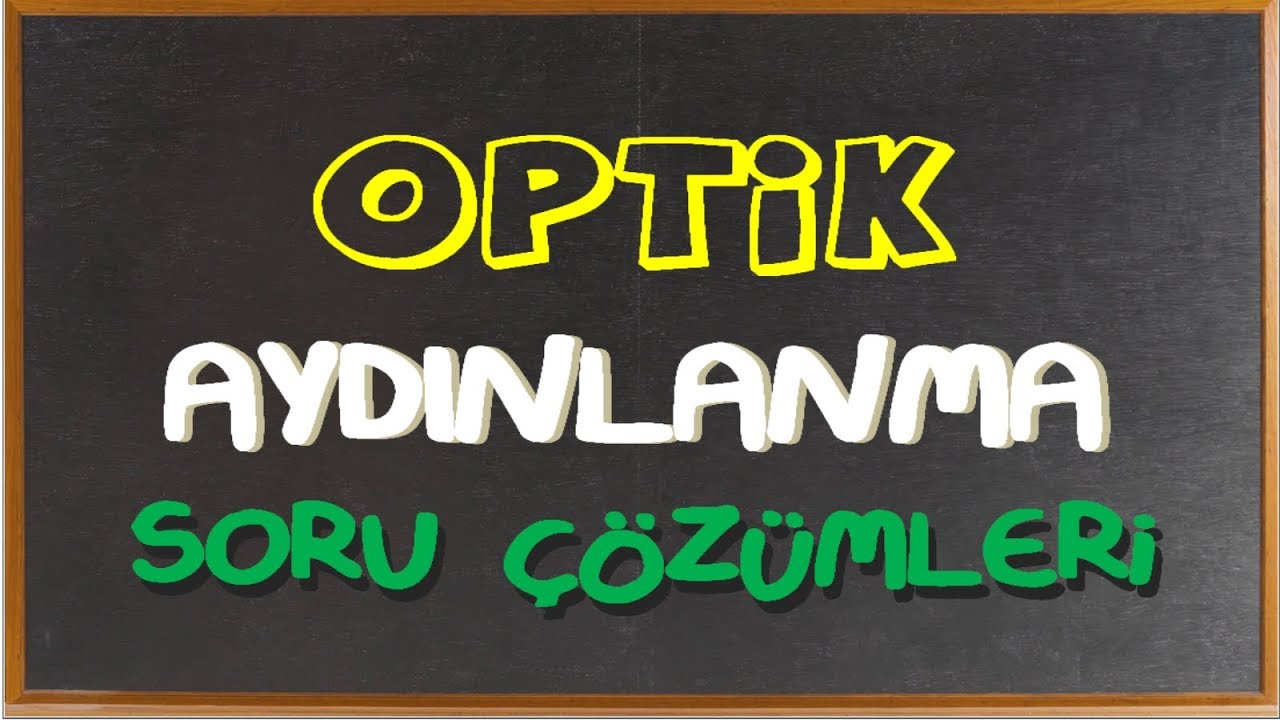 Aydınlanma Soru Çözümleri
