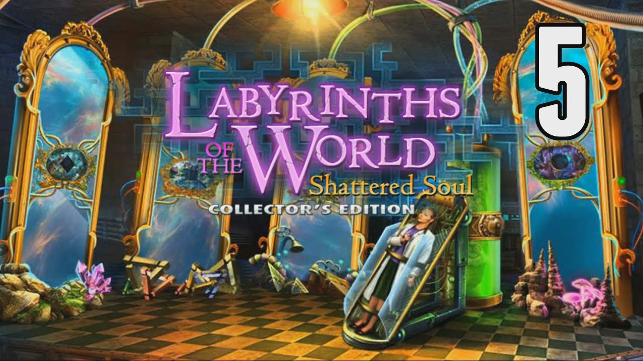 Labyrinths Of The World: Shattered Soul CE [05] w/YourGibs - ENTER ILLUSION WORLD FOR FIRST TIME