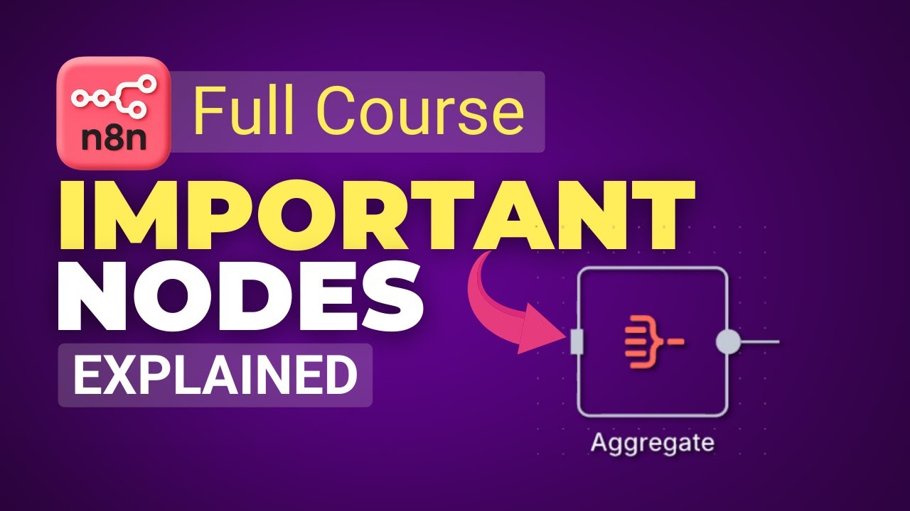 How to Use Aggregate Node in n8n | Combine & Summarize Data (Step-by-Step) | n8n Course Tutorial