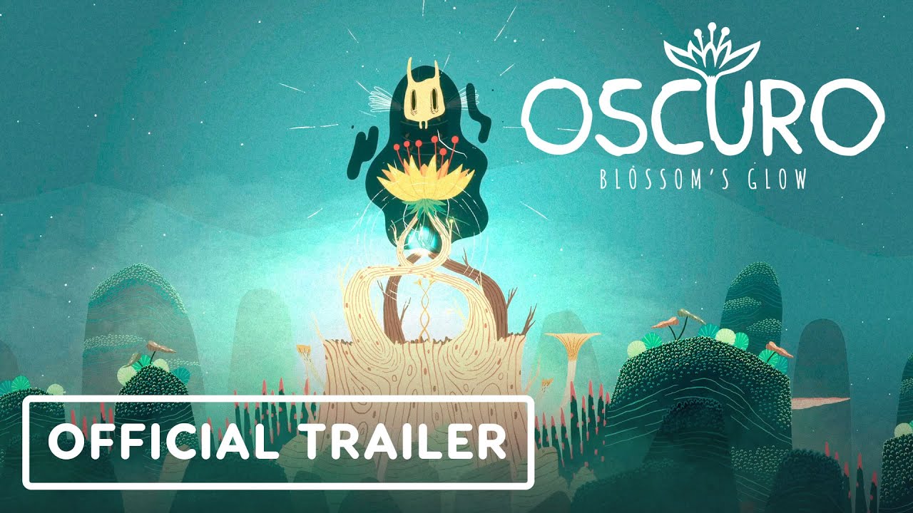 Oscuro Blossom's Glow - Official Trailer | Latin American Games Showcase 2025
