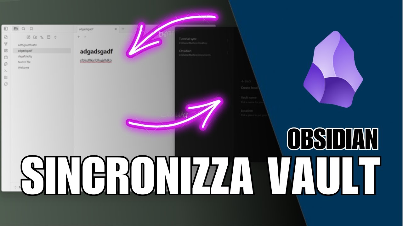 Sincronizzare la VAULT di OBSIDIAN tra PIÙ DISPOSITIVI