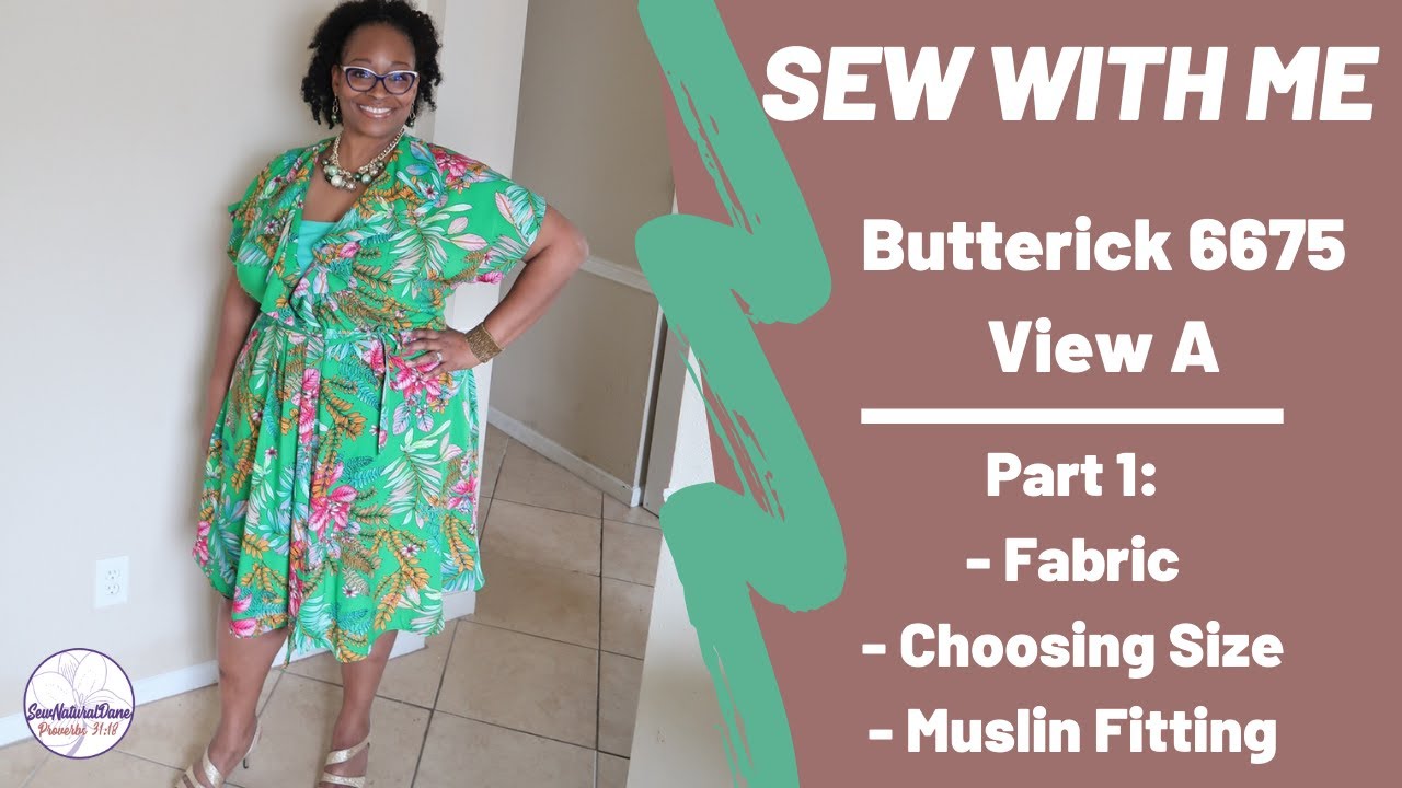 [458]Sew With Me: Butterick 6675 Part 1, View A~ Size 24W