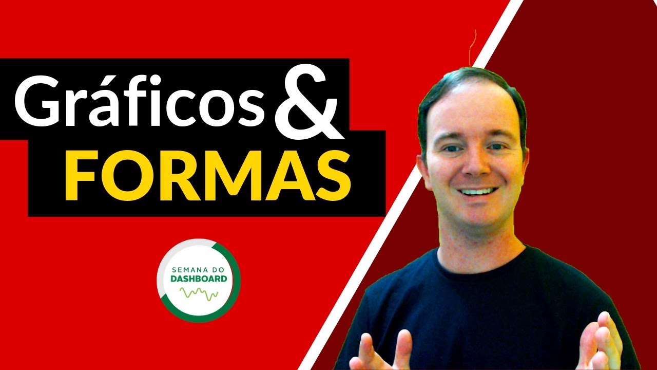 Como Fazer Gráficos com Formas para Dashboards - Semana do Dashboard