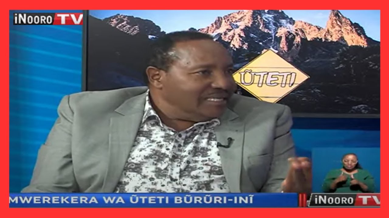 Mwerekera wa Ũteti Bũrũri-inĩ na Ferdinand Waititu (Ngabana wa tene, Kiambu) #iNooroThaaIthatũ