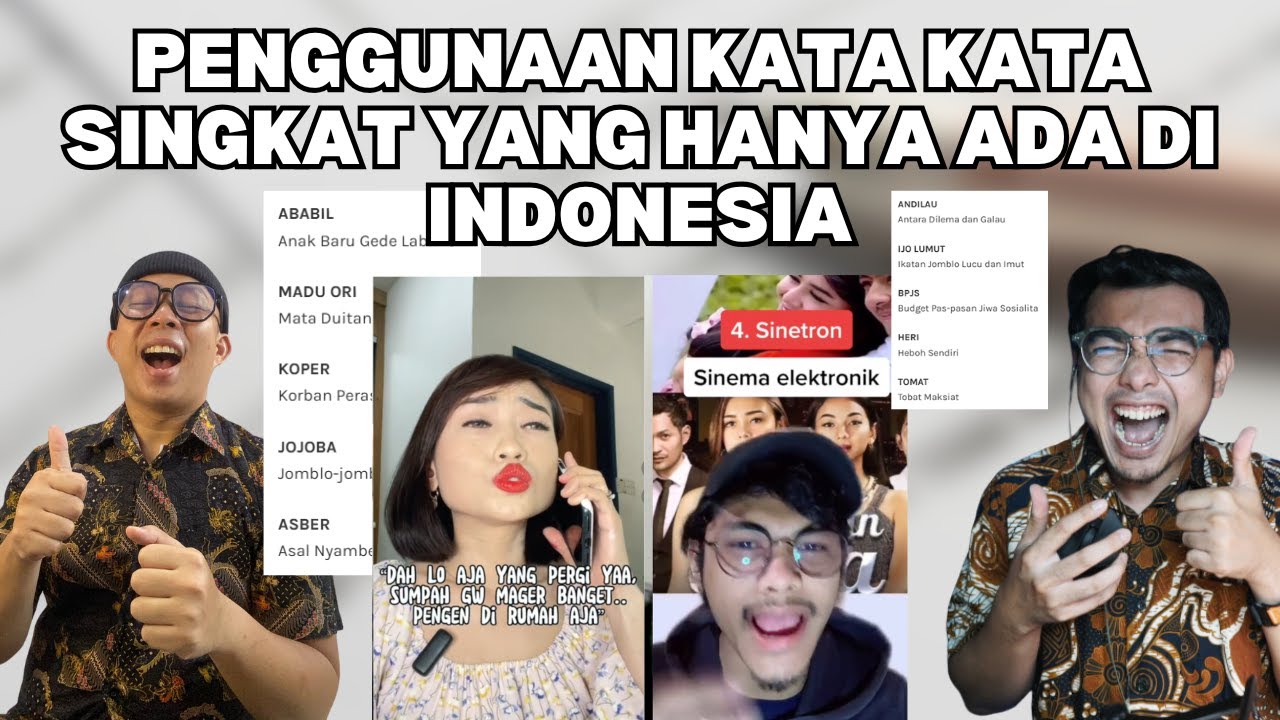 PENGGUNAAN KATA KATA SINGKAT YANG HANYA ADA DI INDONESIA