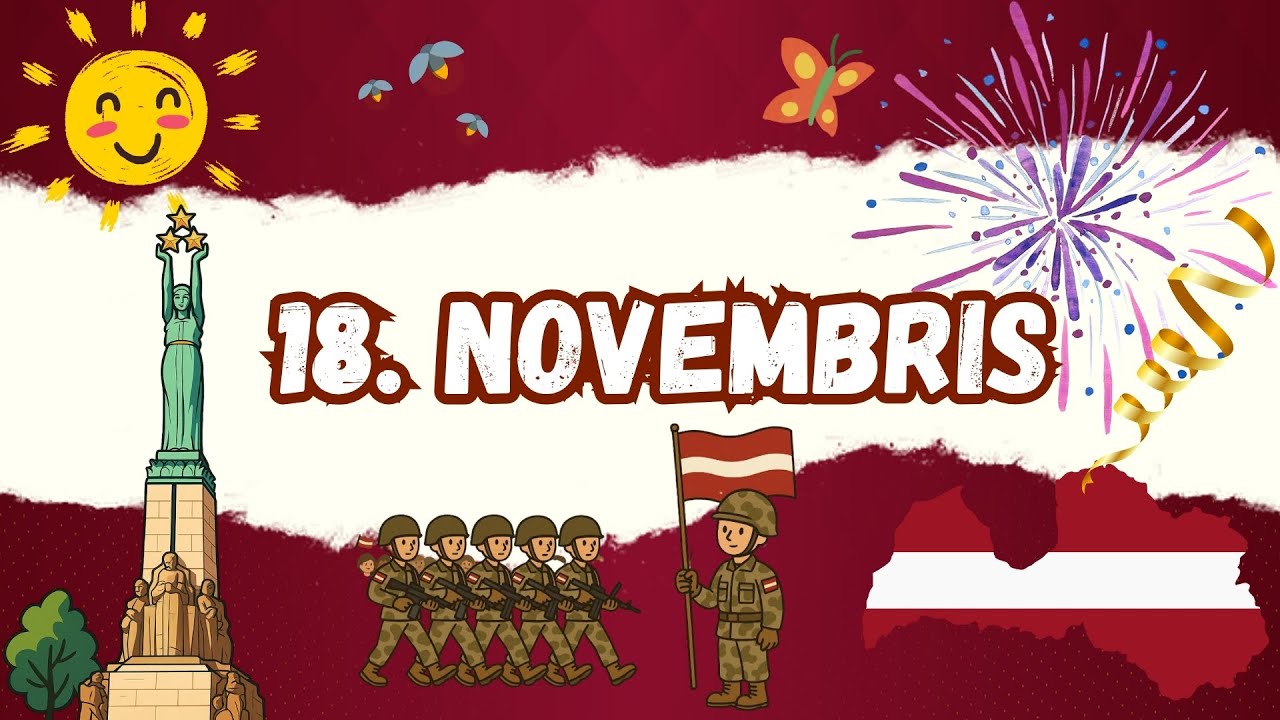 Kas ir 18.novembris? |Latvijas dzim&scaron;anas diena| Valsts svētki