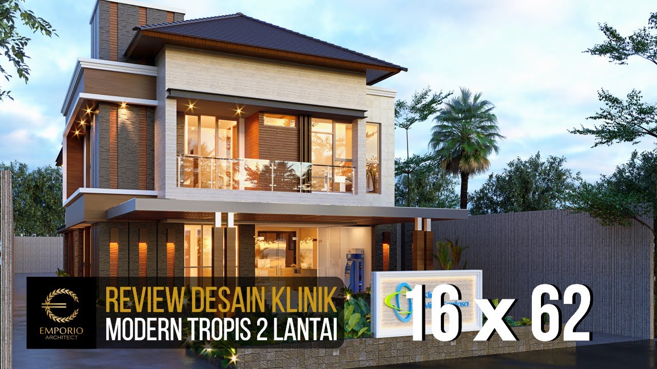 DESAIN KLINIK MITRA SANTOSA BERSTYLE MODERN TROPIS DENGAN LEBAR 16M DAN PANJANG 62M
