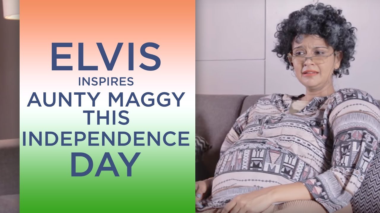 Independence day Special with Elvis in 'India Elvis rock for Aunty Maggy'