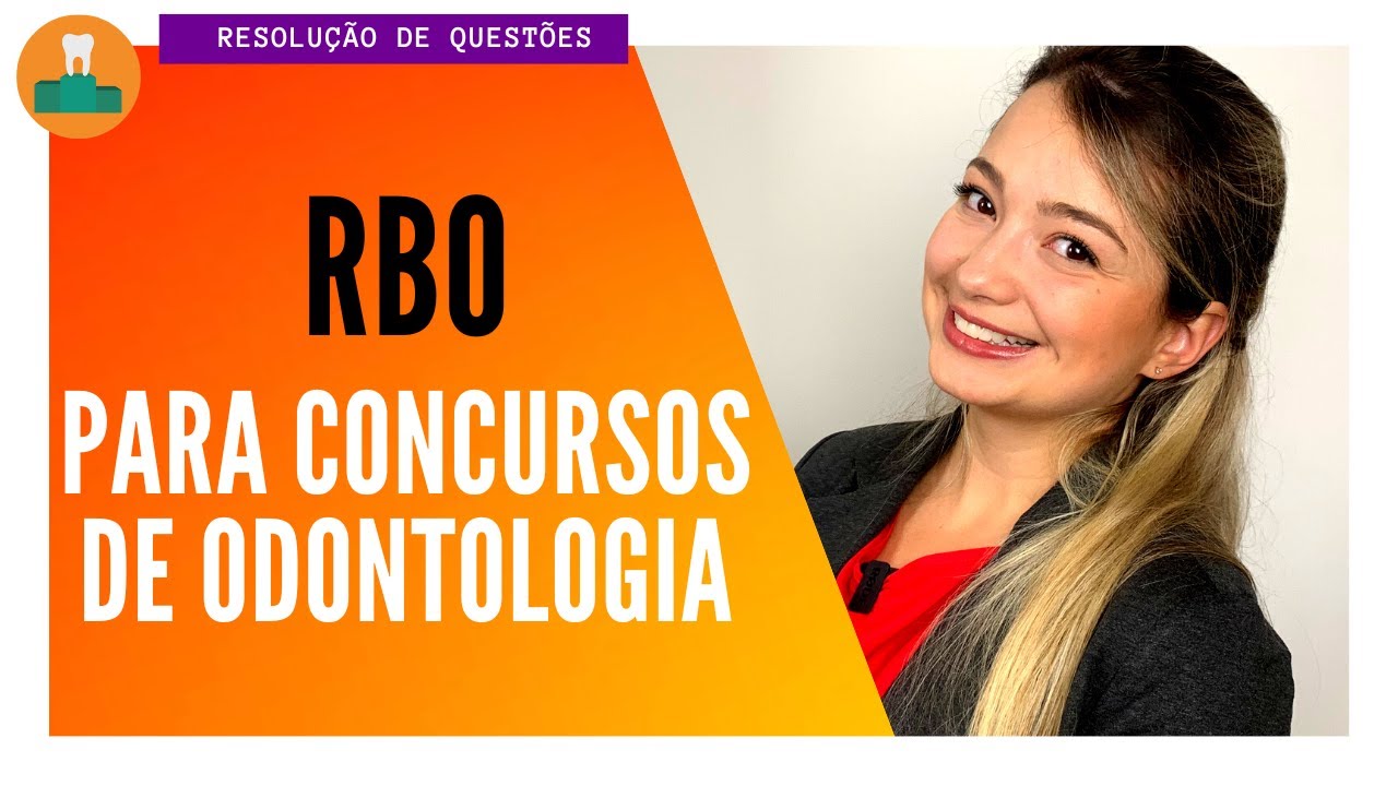 BANCA RBO: CONTEÚDOS MAIS COBRADOS NA ODONTOLOGIA