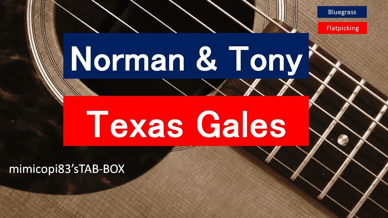 Texas Gales Tony Rice & Norman Blake  miimicopi83% 's Guitar TAB