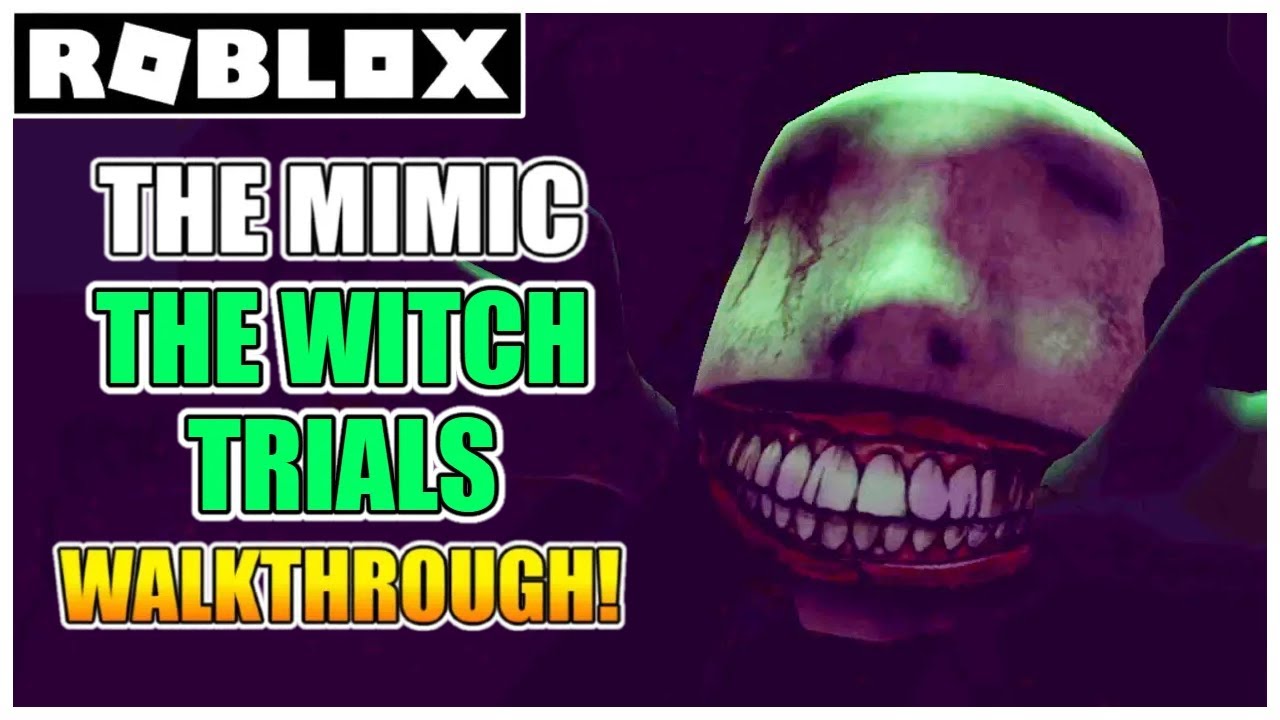 The Mimic - The Witch Trials (Full Walkthrough) [ROBLOX]