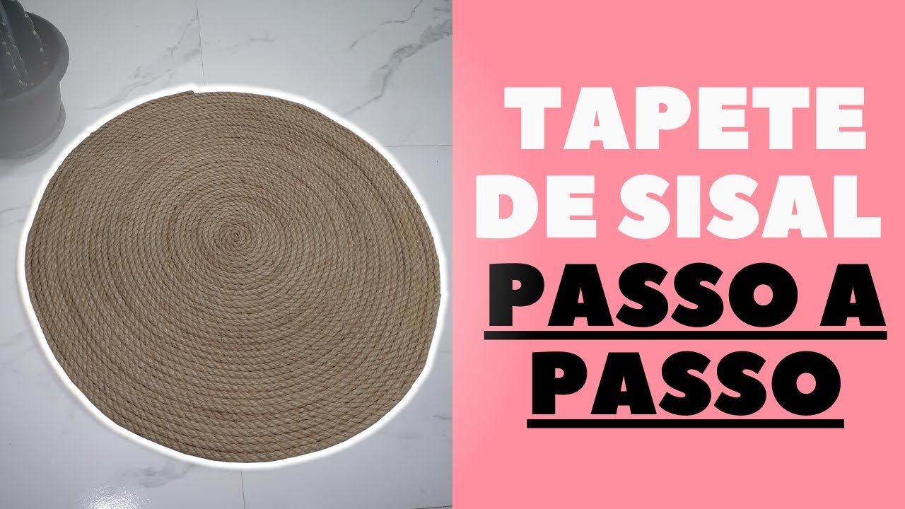 🧶 COMO FAZER TAPETE DE CORDA SISAL - PASSO A PASSO ✂