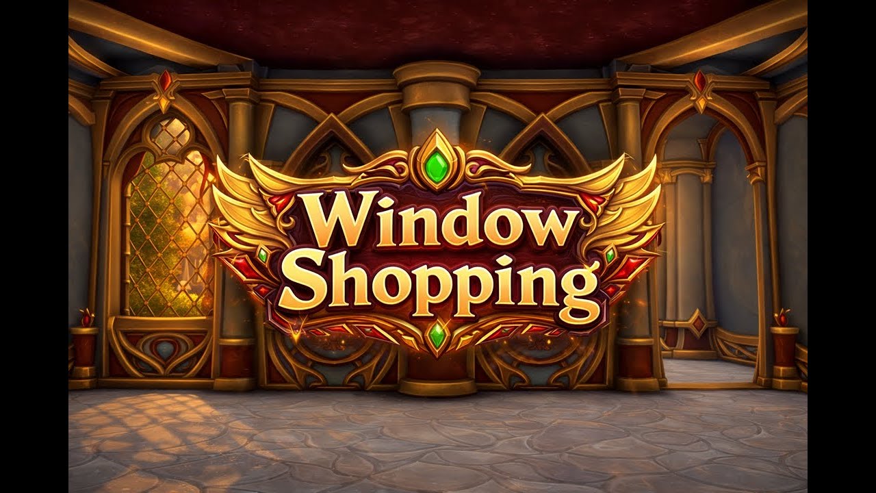 Window Shopping