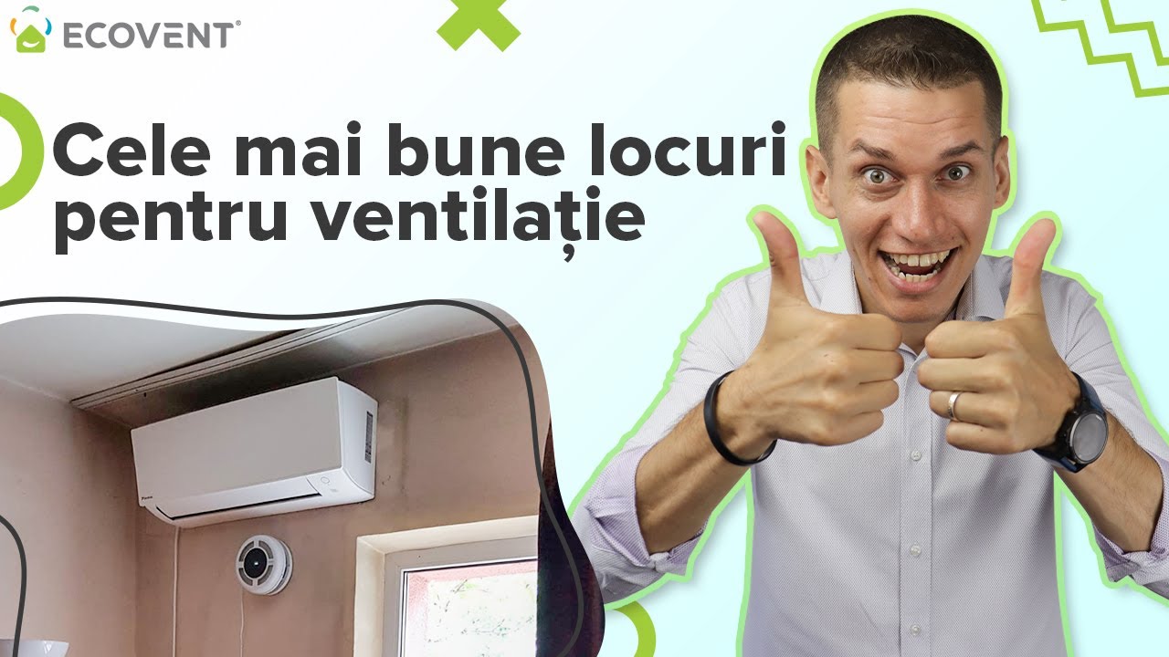 Unde se face MONTAJUL unui SISTEM de VENTILATIE DESCENTRALIZAT?