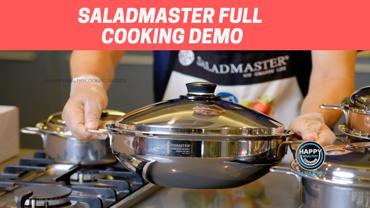 Saladmaster Live Cooking Demo - Happy Healthy Cooking Jakarta - Saladmaster Indonesia