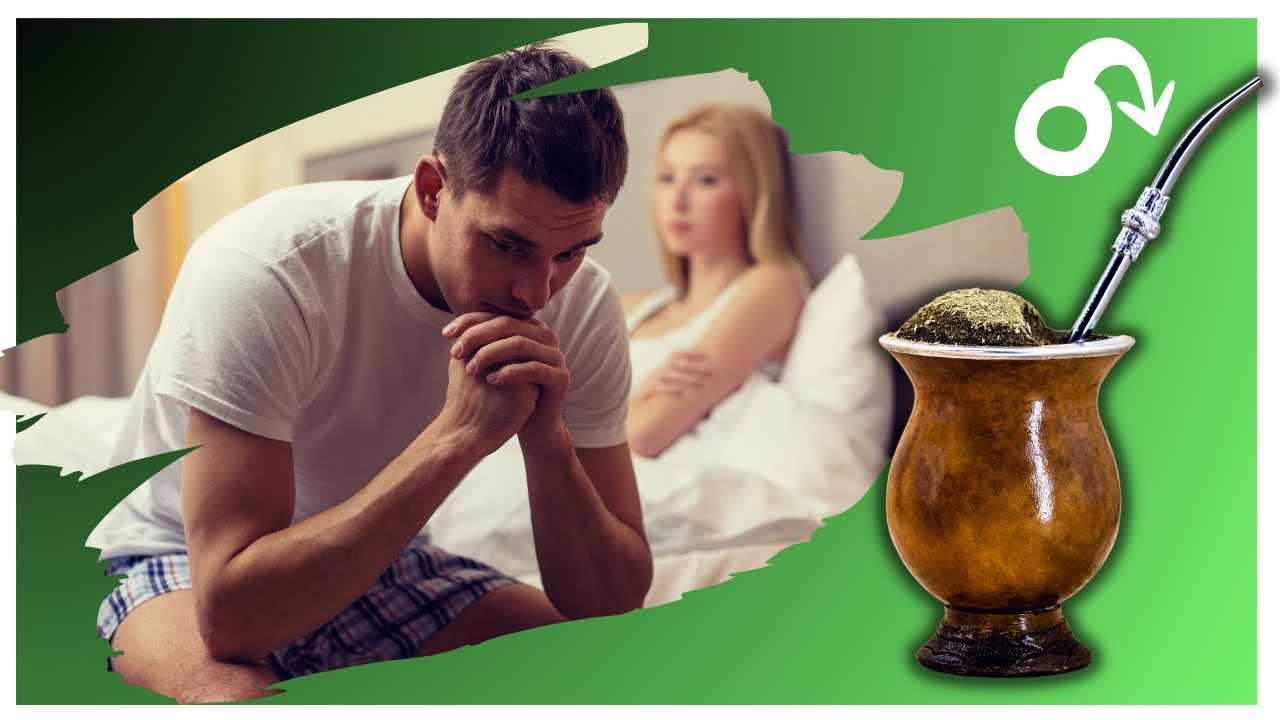 ERVA-MATE causa IMPOTÊNCIA?  Cuidado!