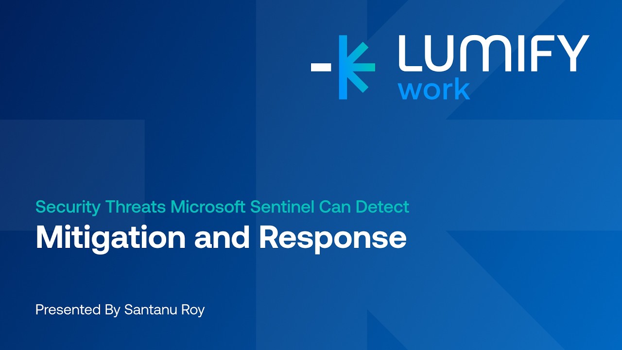 How Microsoft Sentinel Responds to Security Threats | Security Threats You're Missing Webinar
