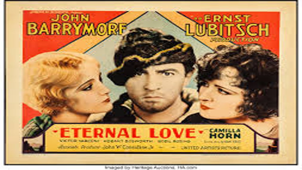 ETERNAL LOVE | John Barrymore | full movie