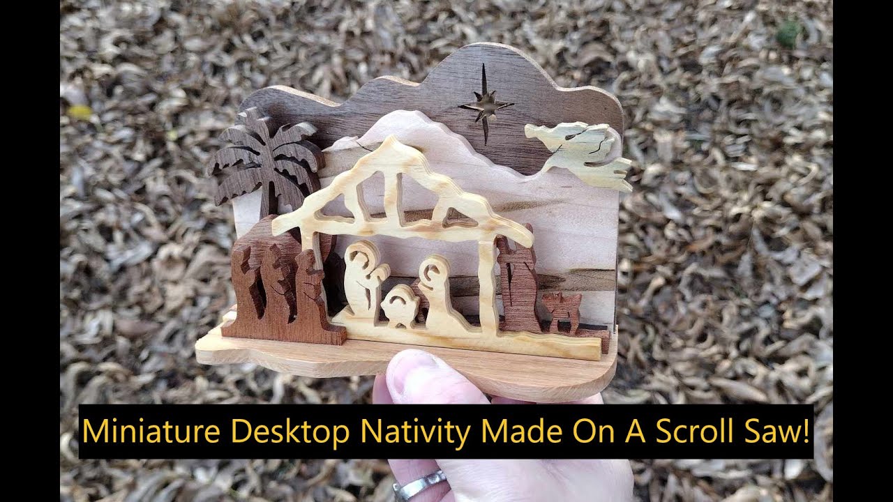 Miniature Desktop Nativity, Christmas Scroll Saw Project