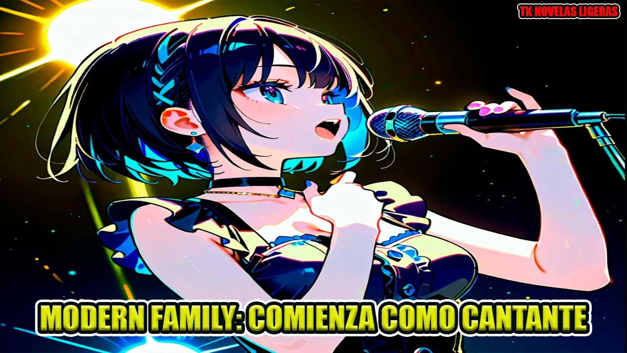 Modern Family: Comienza como Cantante Capítulo 191 al 200