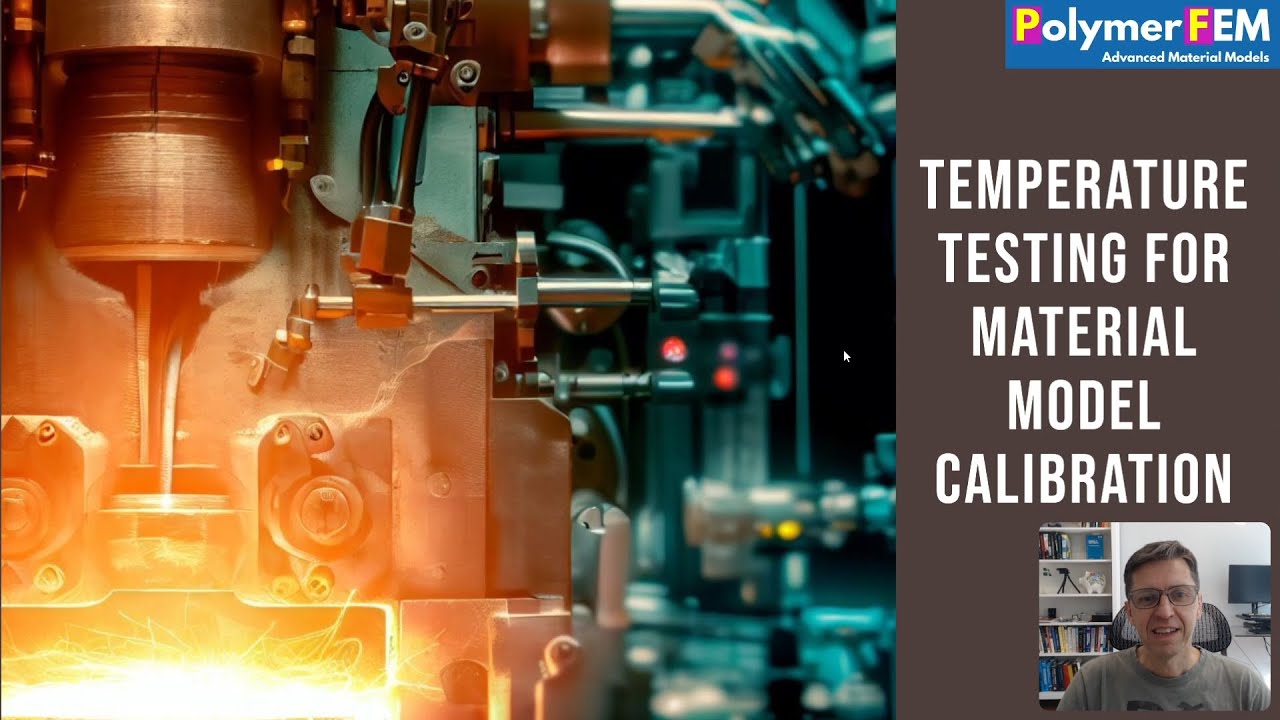 Temperature Testing for Material Model Calibration