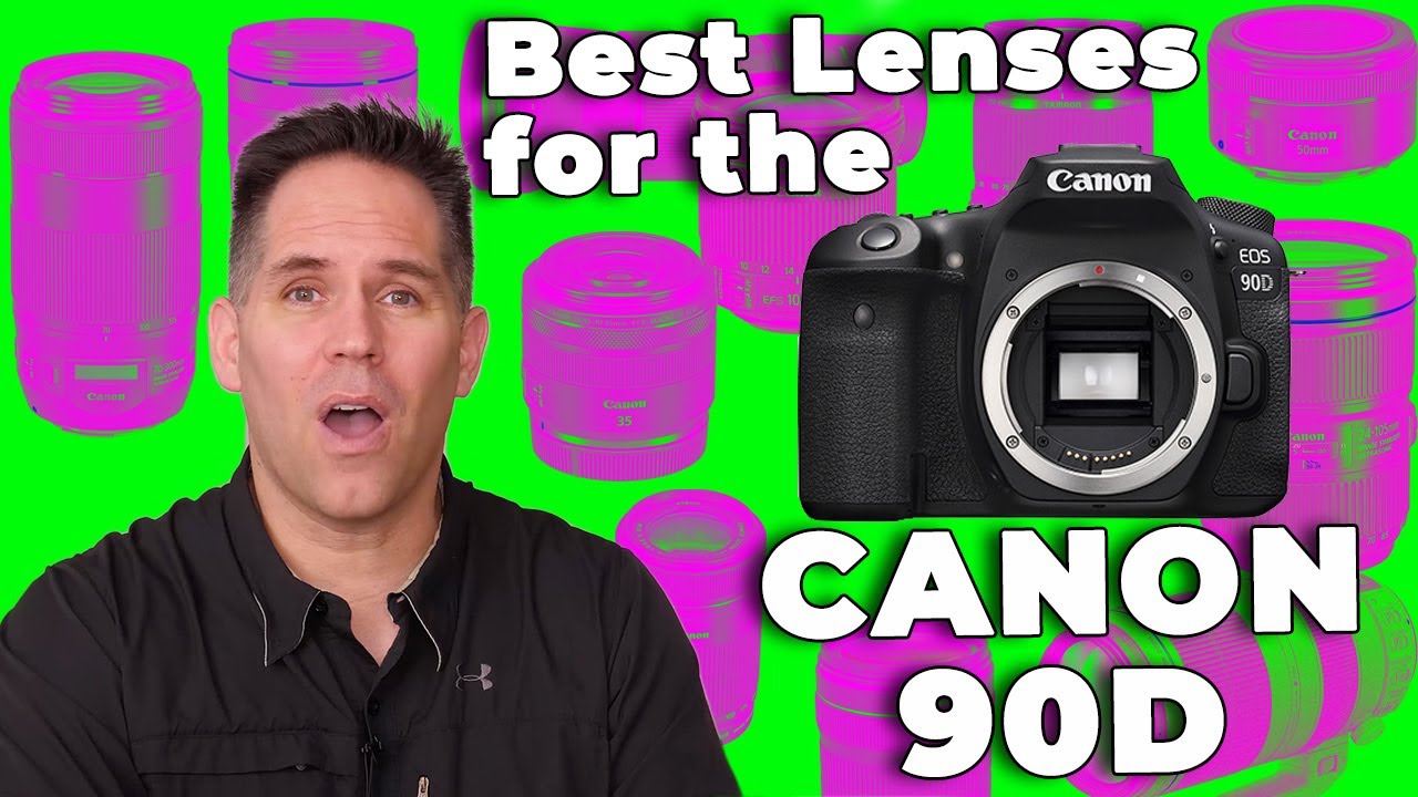Лучшие рекомендуемые объективы для новых владельцев Canon 90D
