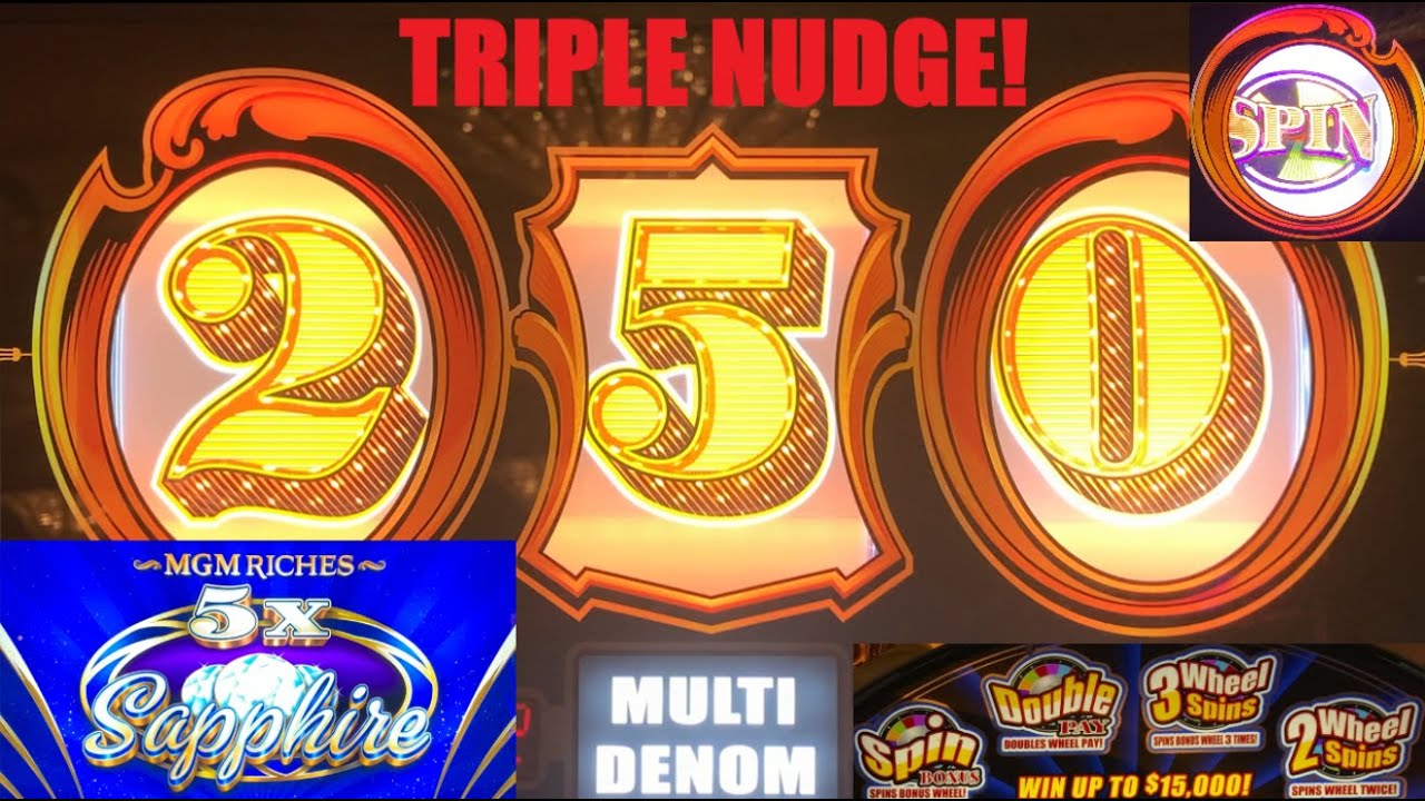 Triple Nudge! Wild Cash Wheel + 5x Sapphires MGM Riches + Gold Standard Jackpots slot play! Spin!