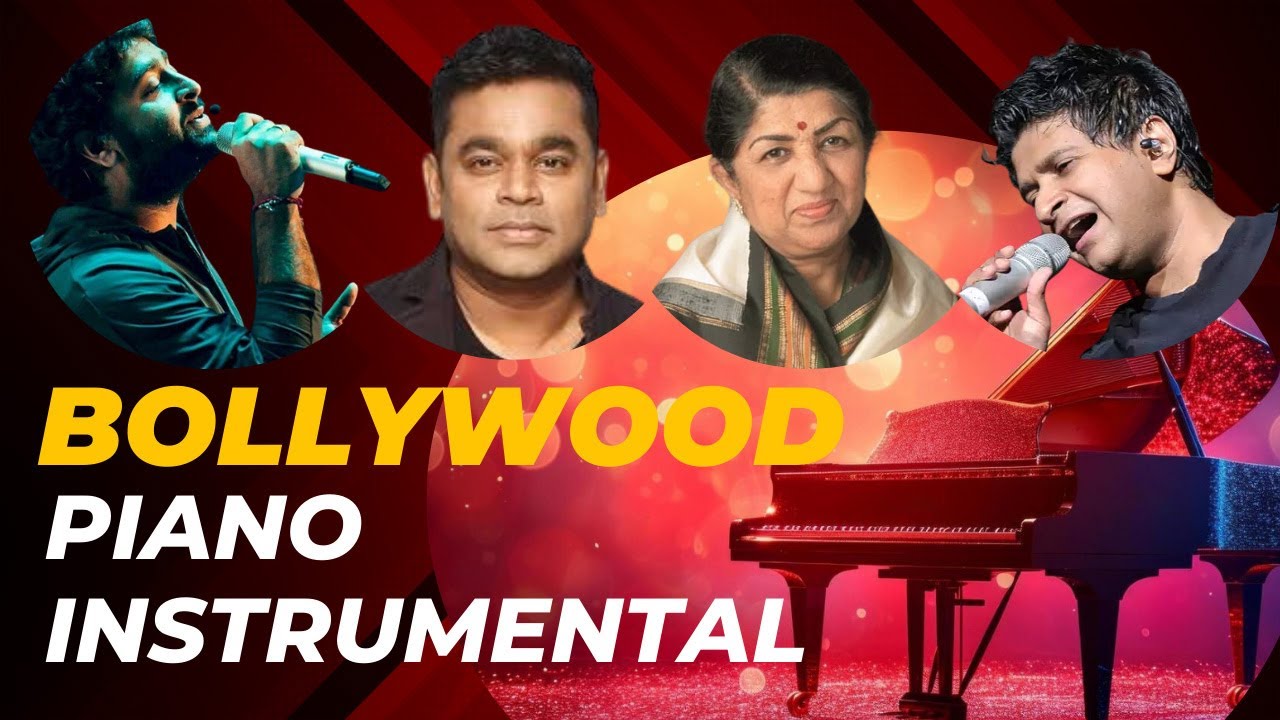 Hindi Instrumental songs | Bollywood  Piano Jukebox | A R  Rahman, Arijit Singh, Sonu Nigam