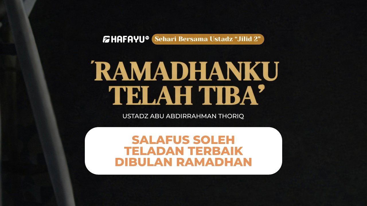 Sehari Bersama Ustadz Jilid 2 Kab. Jeneponto | Ramadhanku Telah Tiba