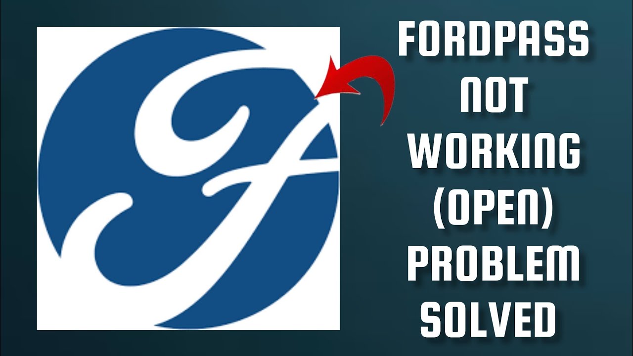 How To Solve FordPass App Not Working/Not Open Problem|| Rsha26 Solutions