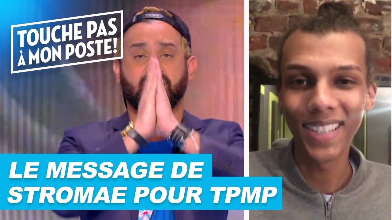 Le message de Stromae pour l'équipe de TPMP !