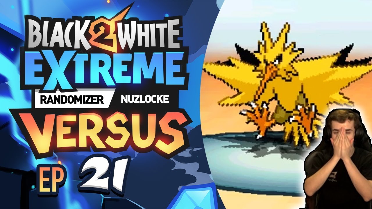 SUPRA STRATS - Pok&eacute;mon Black/White 2 EXTREME Randomizer Nuzlocke Versus w/Supra! Pt 21