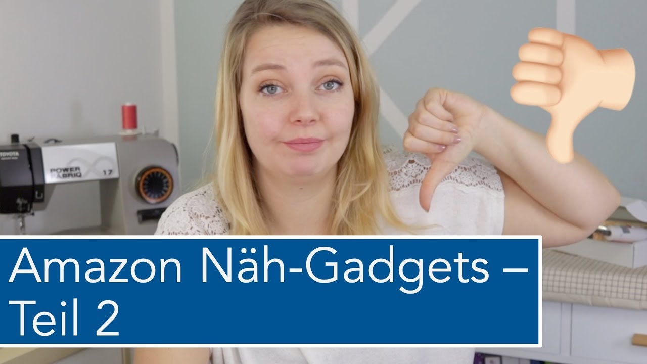 Ich teste 10 absurde Amazon Näh-Gadgets – Teil2