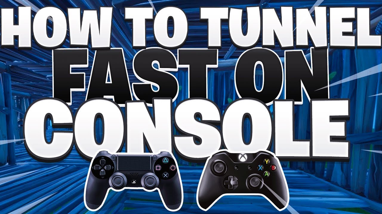 How To Tunnel SUPER FAST On Console! (Fortnite PS4 + Xbox Tips)