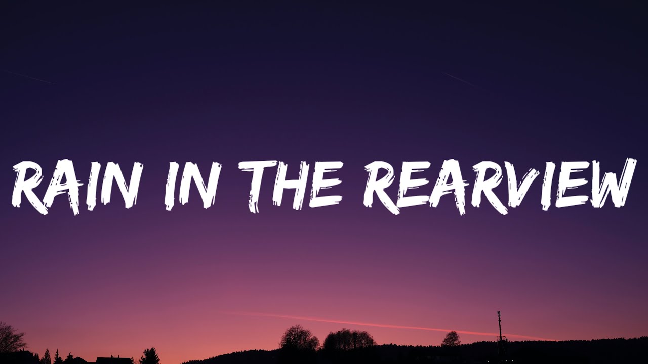 Anne Wilson - Rain In The Rearview (Lyrics)