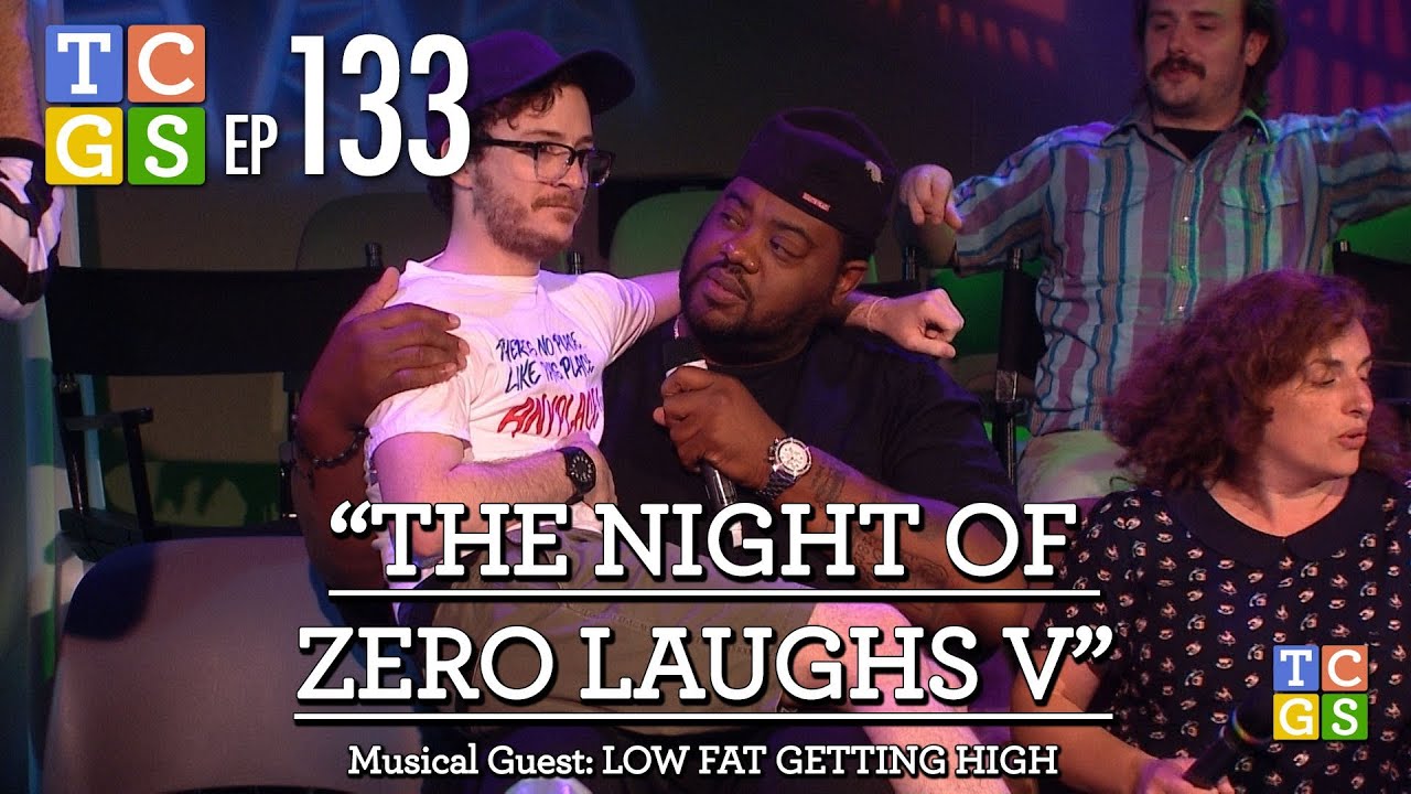 [Public Access] TCGS #133 - The Night Of Zero Laughs V