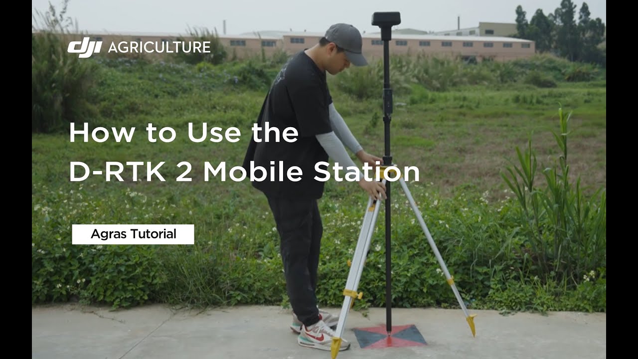 D-RTK 2 Mobile Station  | Agras Tutorial T50&25
