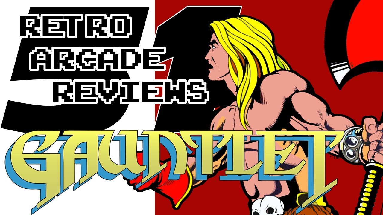 Retro Arcade Reviews #51 - Gauntlet