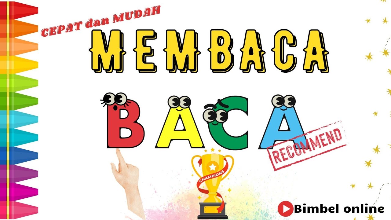 Belajar Membaca Dua Suku Kata Mudah dan Cepat - Bimbel Online
