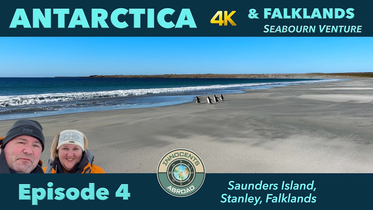 Seabourn Venture | Antarctica Vlog Ep. 4 | Saunders & Stanley, Falklands